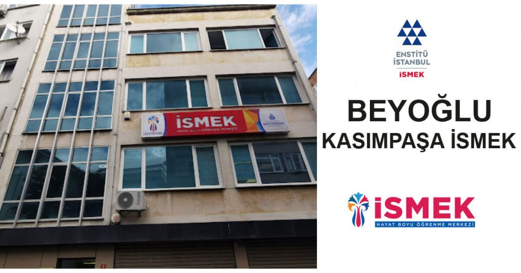 Beyoğlu kasımpaşa ismek