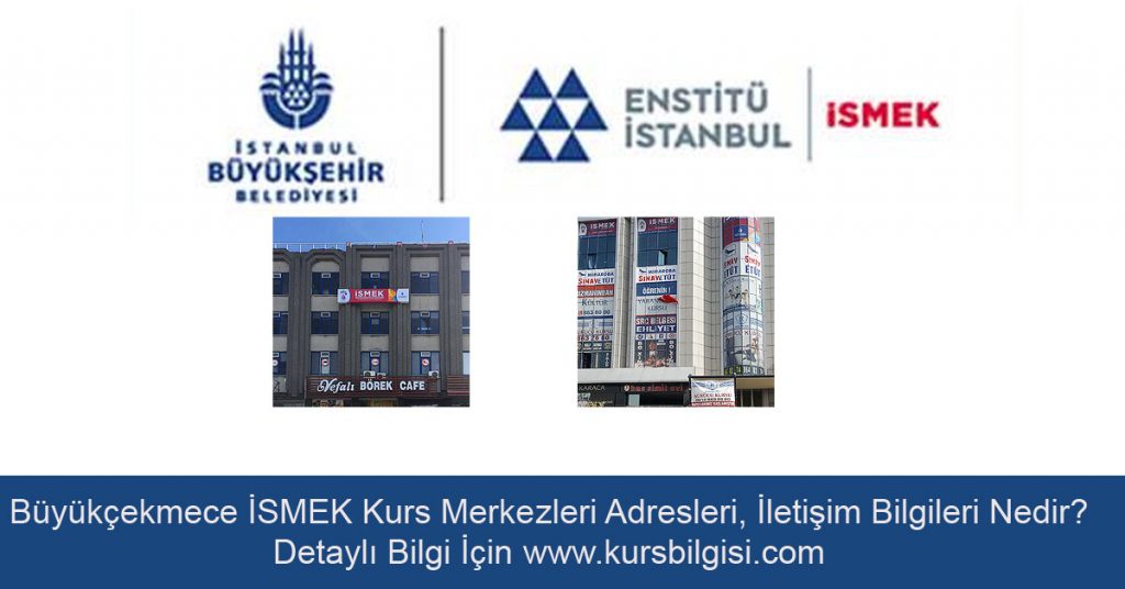 büyükçekmece-ismek-kurs