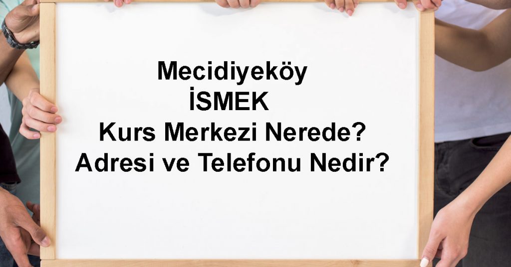 mecidiyekoy-ismek