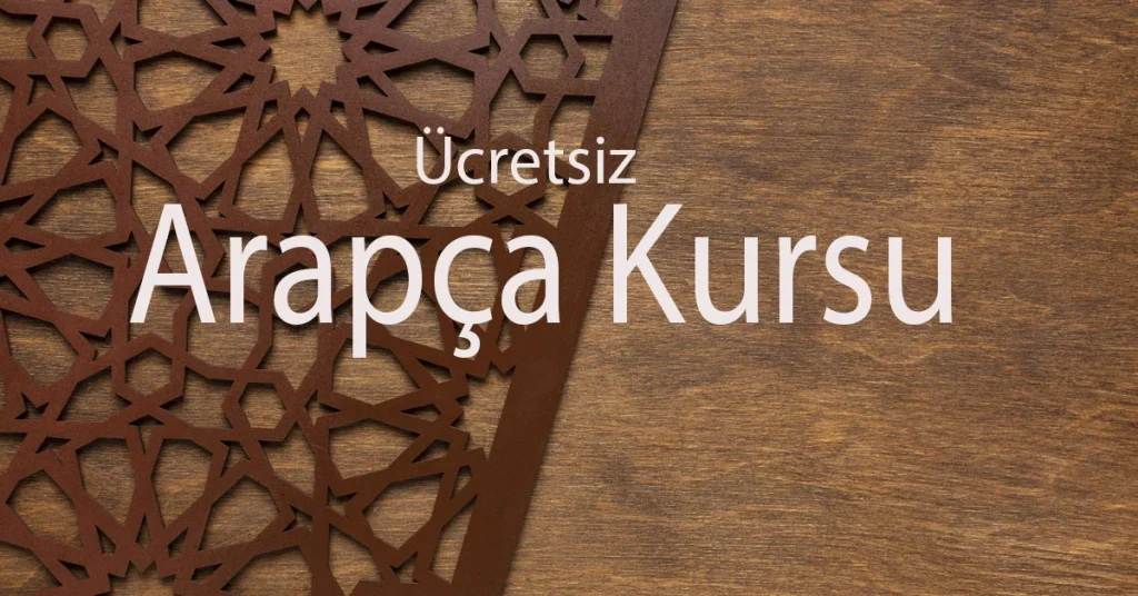 Ücretsiz Arapca Kursu