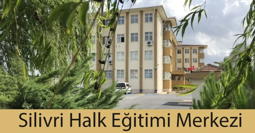 silivri halk egitimi merkezi