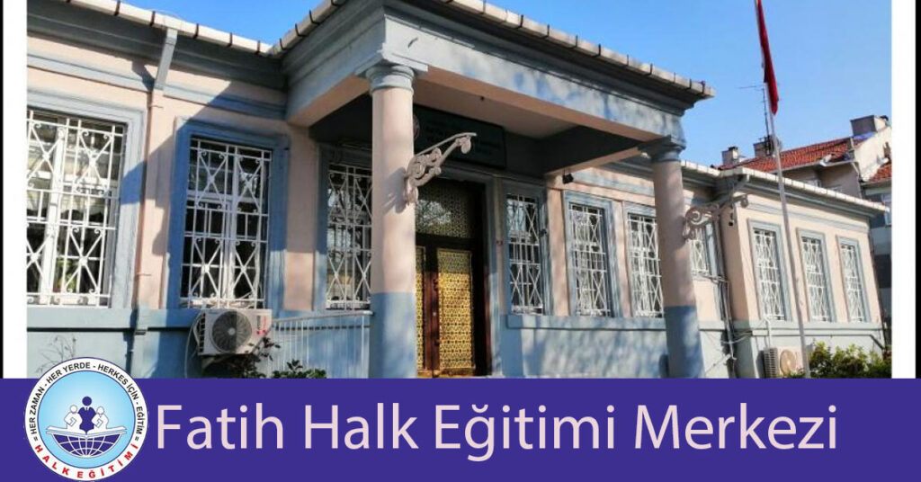 fatih halk egitimi merkezi