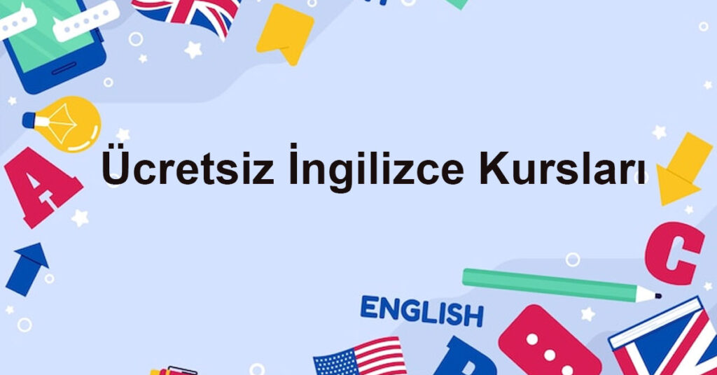 ucretsiz ingilizce kurslari