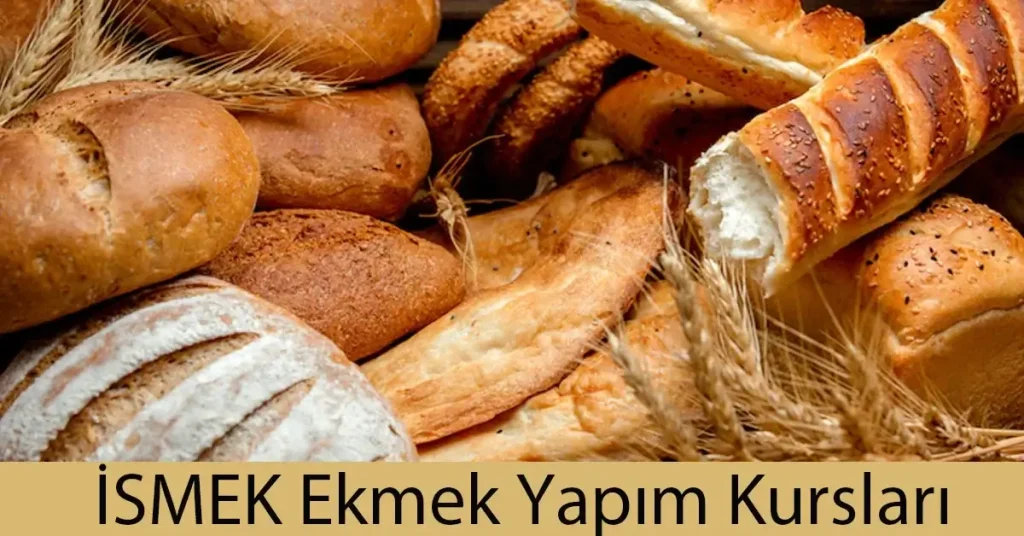 ismek ekmek yapim kursu