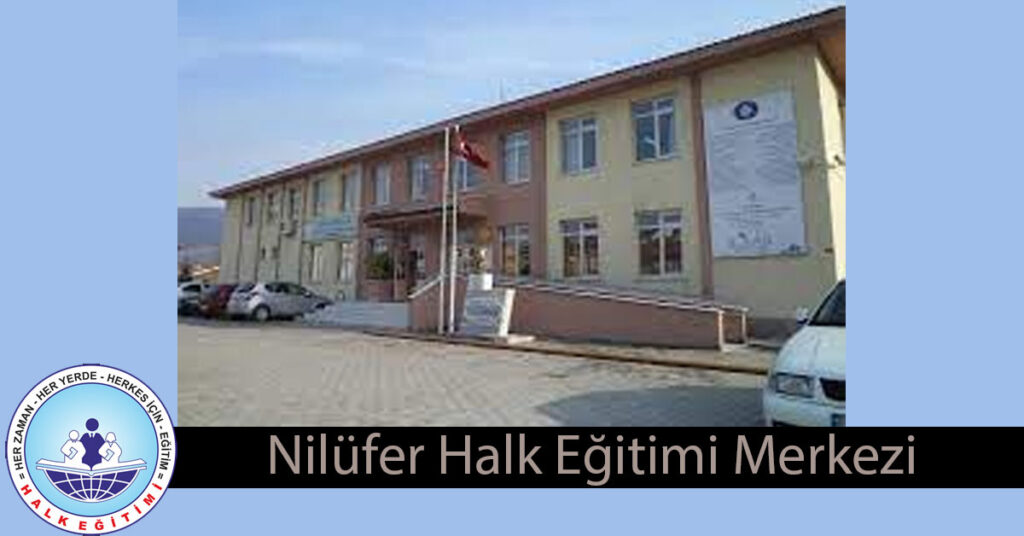 nilüfer halk egitimi merkezi