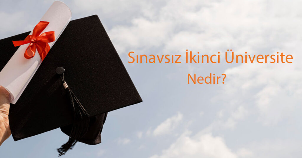sinavsiz-ikinci-universite
