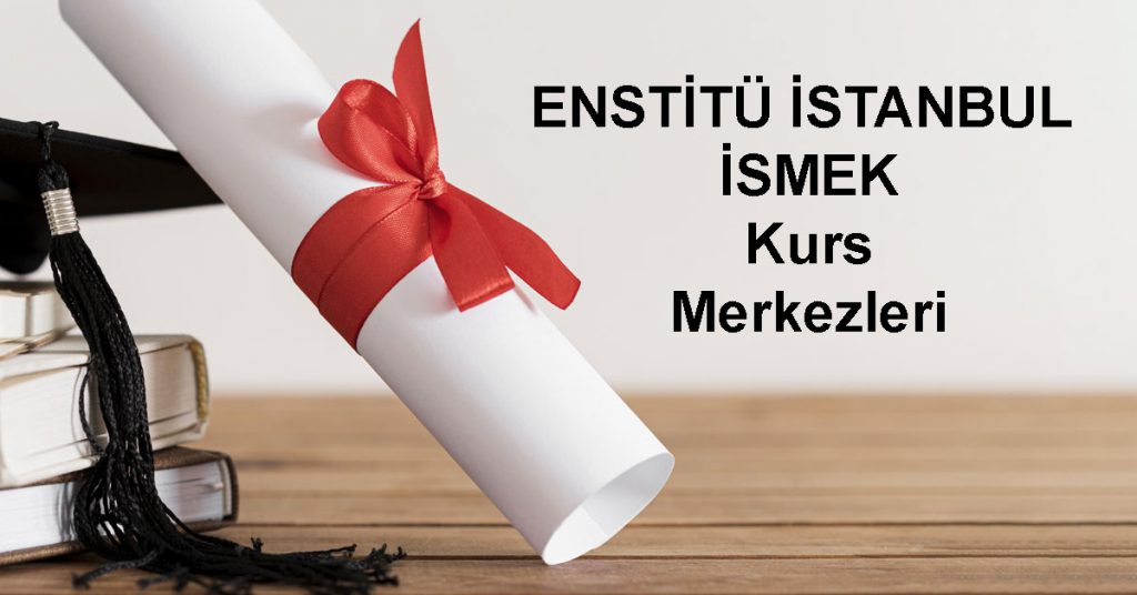 ismek kurs merkezleri
