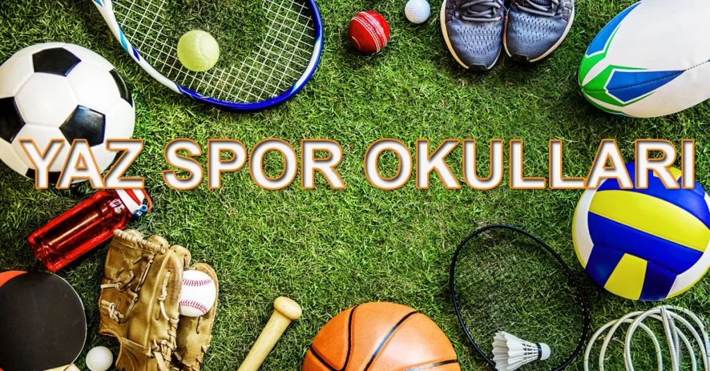 yaz spor okulu